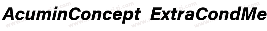 AcuminConcept ExtraCondMediumItalic字体转换